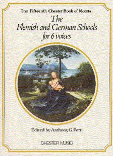 Chester Book of Motets Vol.15: Flemish and German