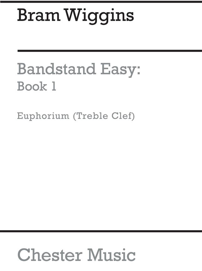 Bandstand Easy Book 1 (Concert Band Euphonium)