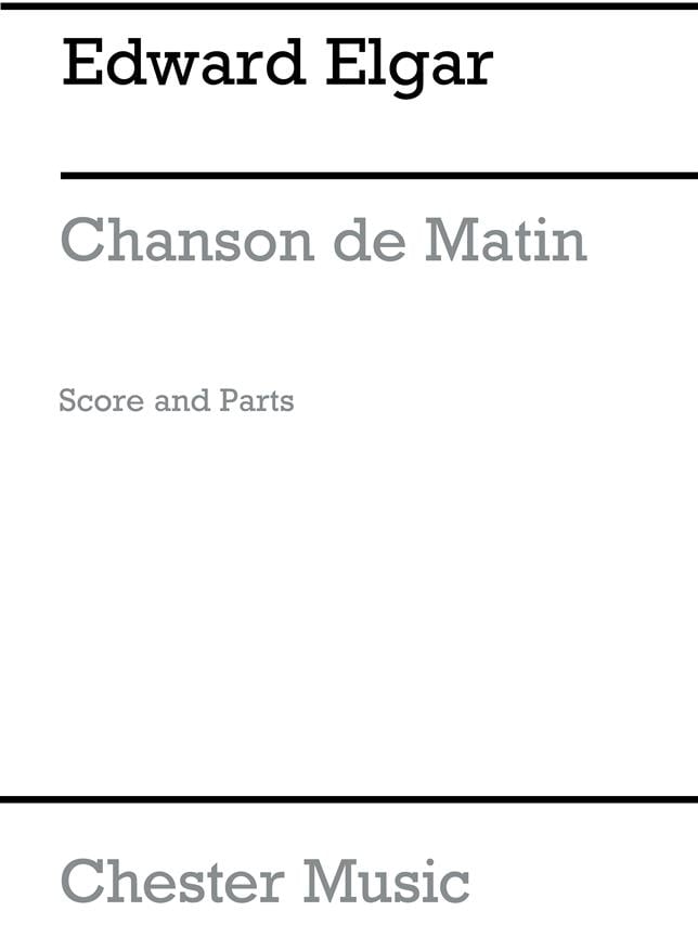 Elgar Chanson De Matin 5 Part