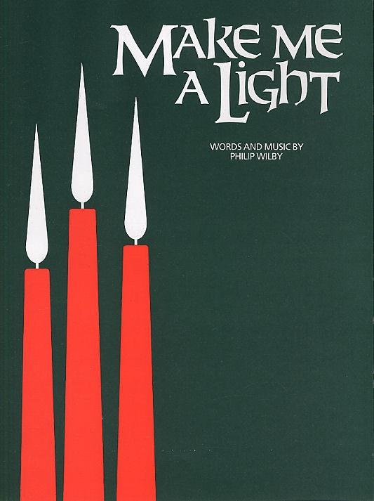 Make Me A Light (PVG)