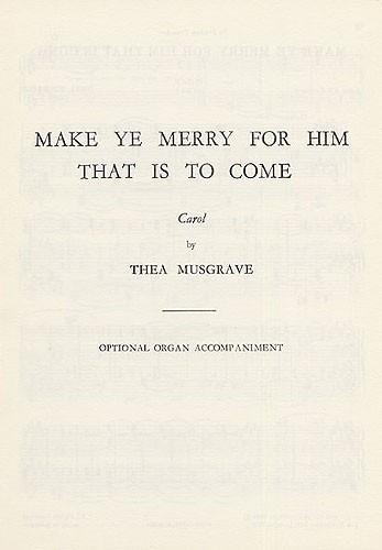 Make Ye Merry For Him That Is To Come (Organ Part)