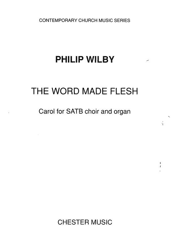 The Word Made Flesh