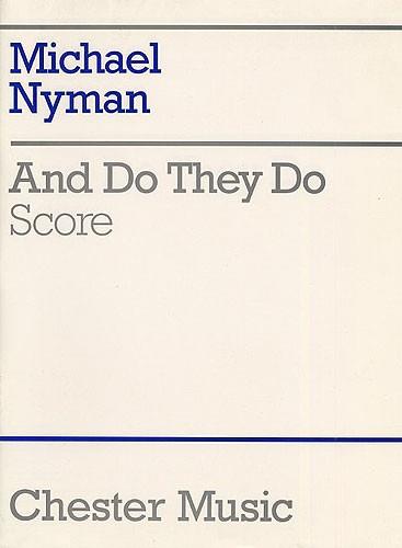 And Do They Do (Chamber Ensemble Score)