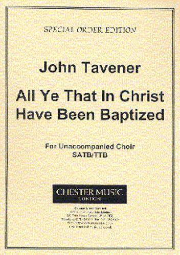 All Ye That In Christ Have Been Baptized