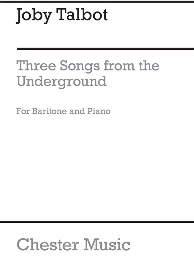 Three Songs From The Underground