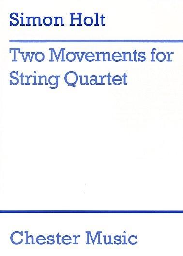 Two Movements For String Quartet Score