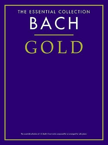 Bach Gold - The Essential Collection