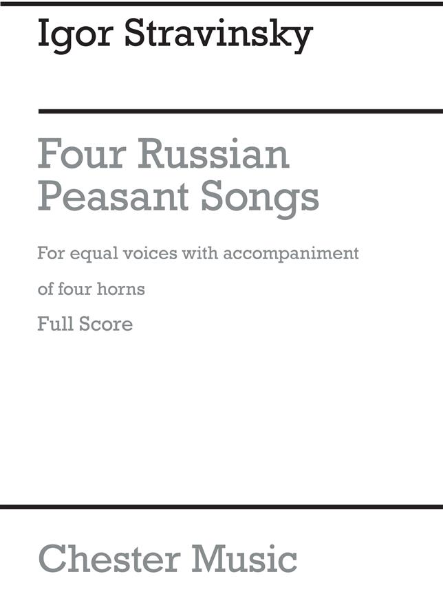 Four Russian Peasant Songs - 1954 Version