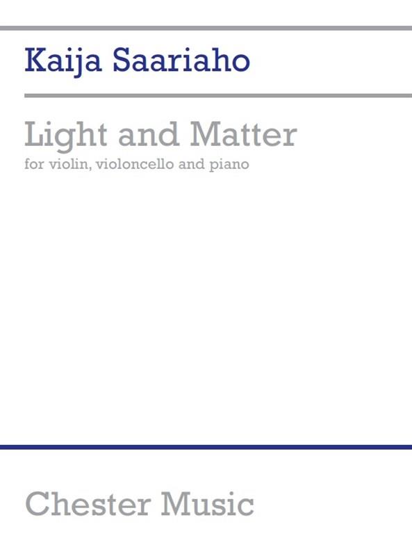 Kaija Saariaho: Light And Matter