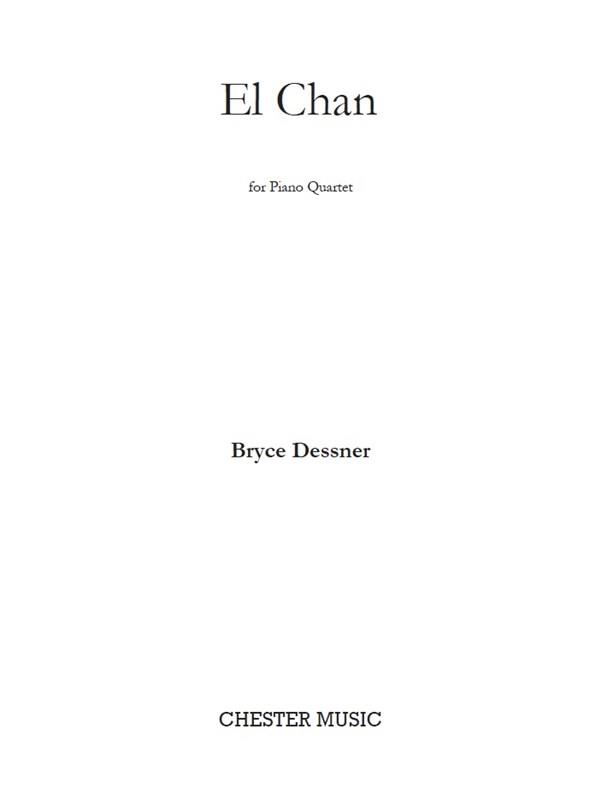 Bryce Dessner: El Chan