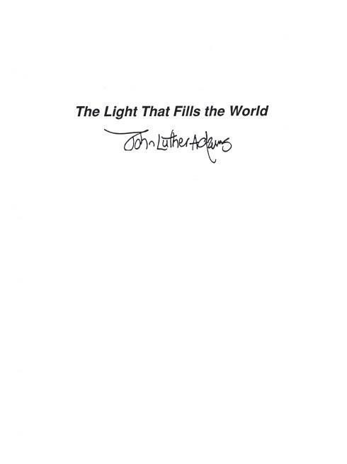 The Light That Fills The World