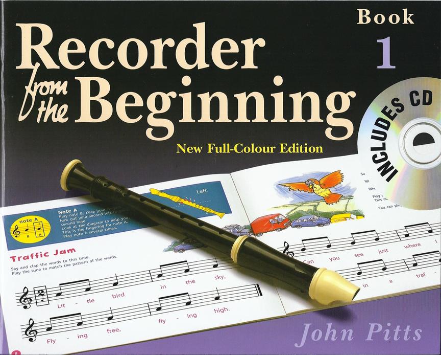 Recorder From The Beginning : Pupil's Book/CD 1