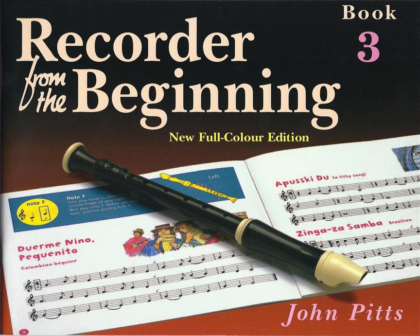 Recorder From The Beginning : Pupil's Book 3