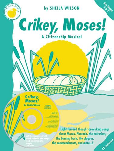 Crikey, Moses!