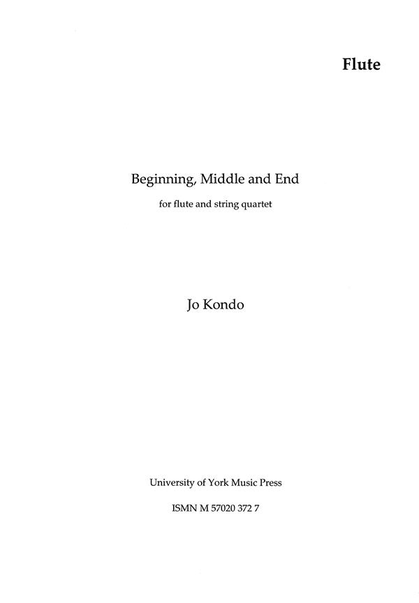 Beginning, Middle And End