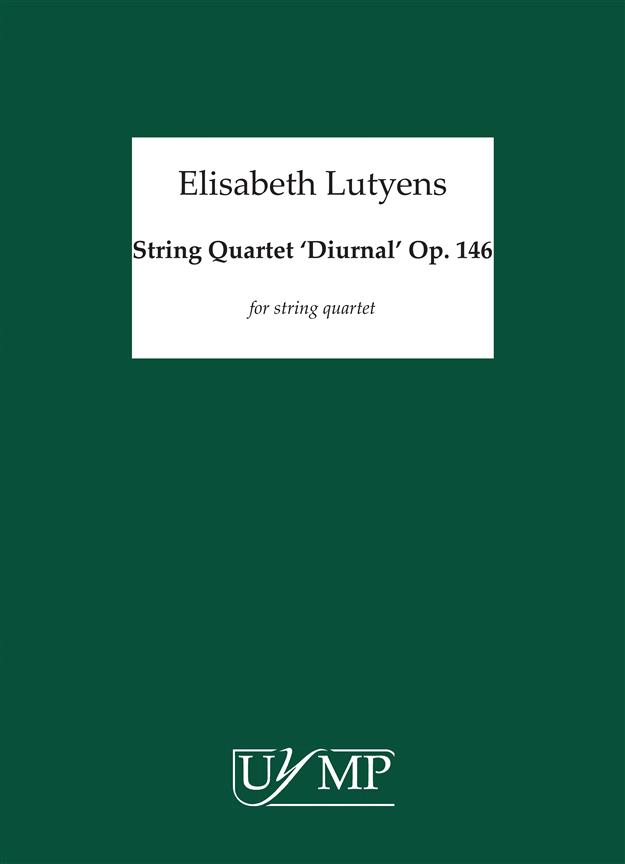 String Quartet 'Diurnal' Op.146