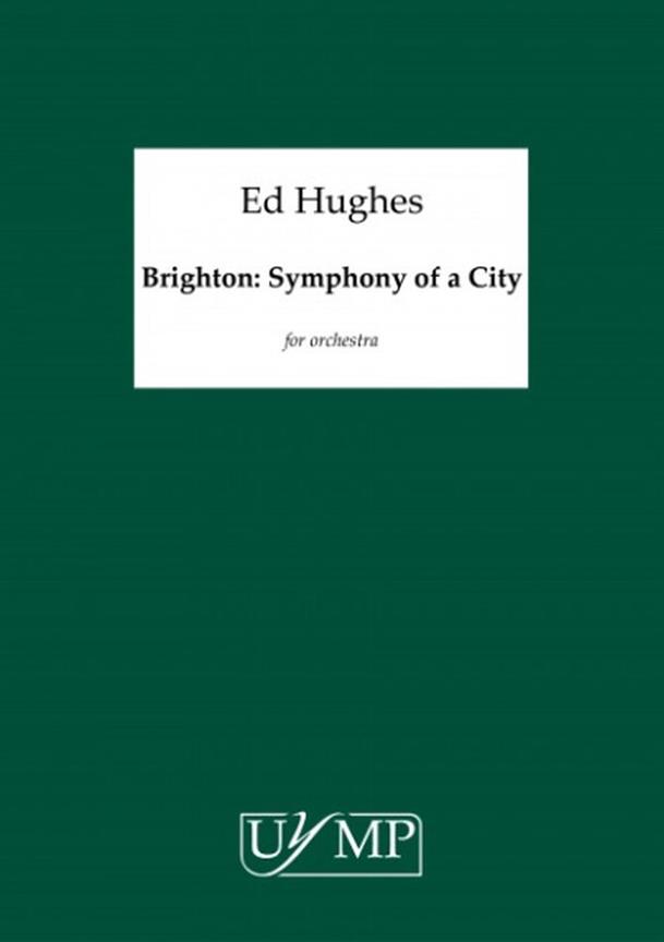 Brighton Symphony Of A City