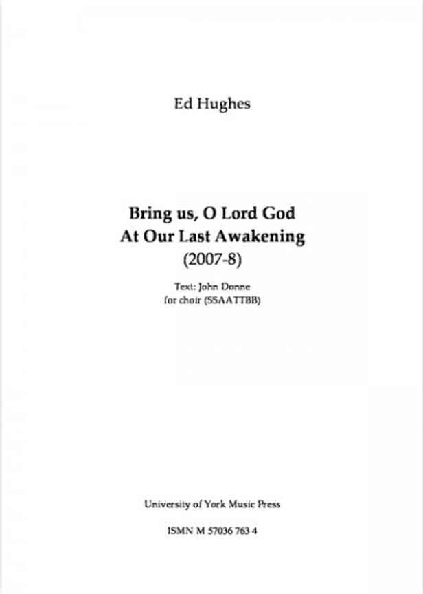Bring us, O Lord God