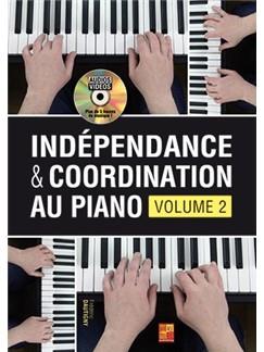 Indépendance & Coordination Au Piano - Volume 2