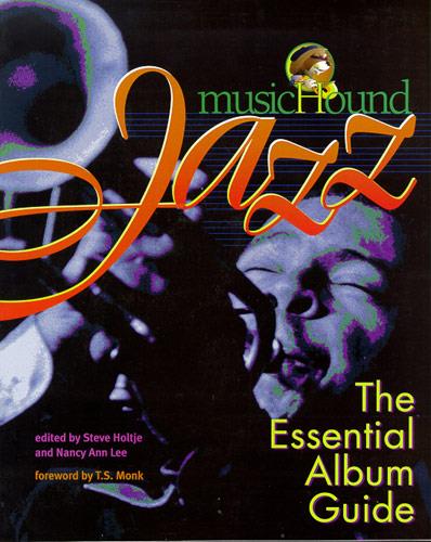 Jazz. The Essential Album Guide