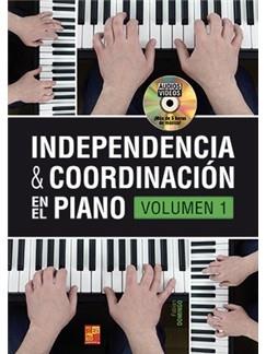 Independencia & Coordinación En El Piano - Vol. 1