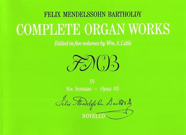 Complete Organ Works Volume IV