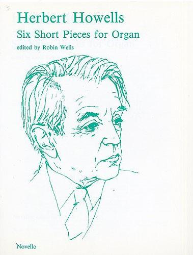 Six Short Pieces For Organ