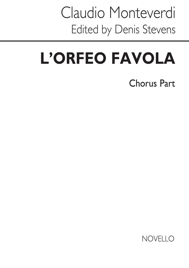 Claudio Monteverdi L'Orfeo Choral Part