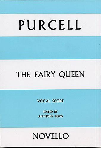 The Fairy Queen Vocal Score