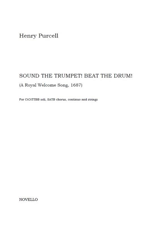 Henry Purcell: Sound The Trumpet! Beat The Drum!