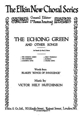 The Echoing Green (And Other Songs) Ssa/Piano
