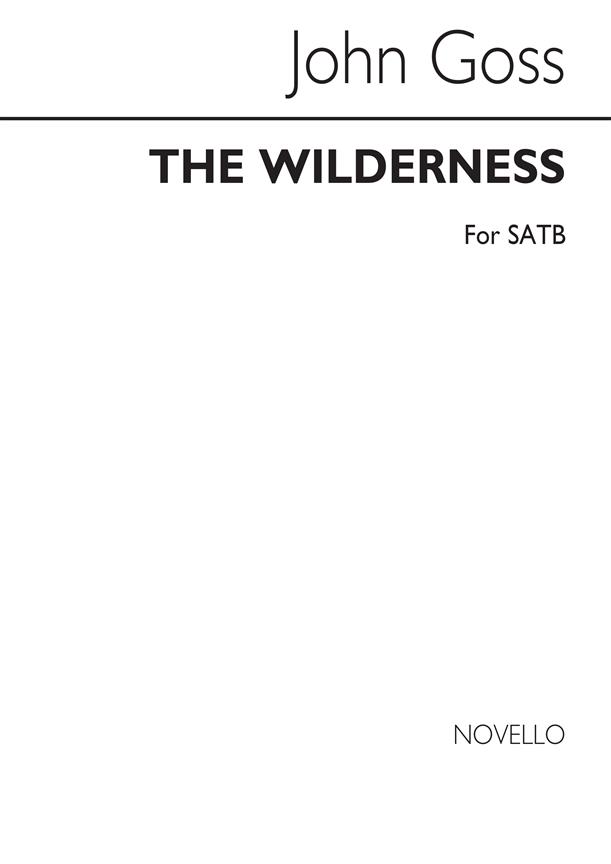 The Wilderness Satb