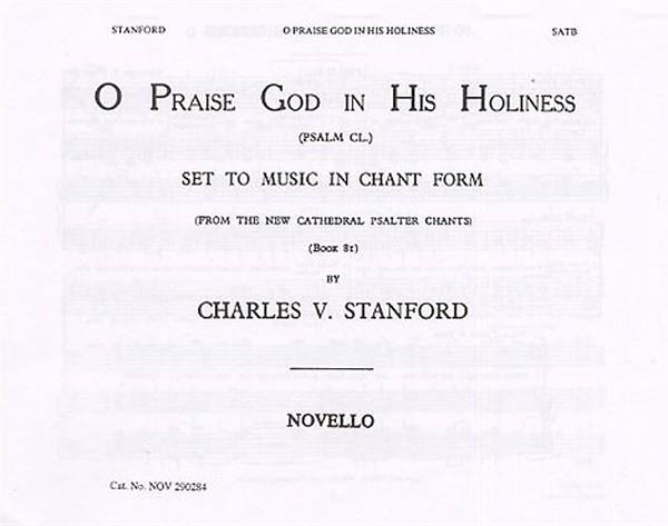 O Praise God (Psalm 150)
