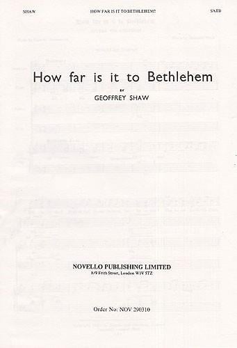 How Far Is It To Bethlehem (SATB)