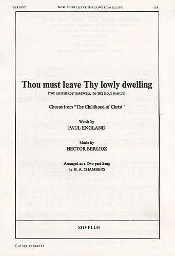 Thou Must Leave Thy Lowly Dwelling (2-Part Choir)