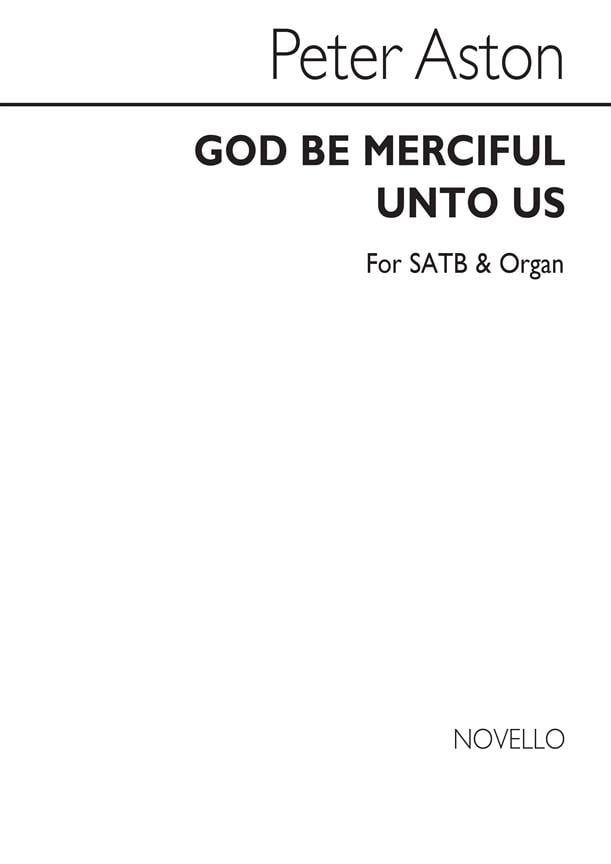 God Be Merciful Unto Us for SATB Chorus