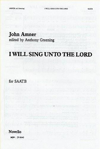I Will Sing Unto The Lord