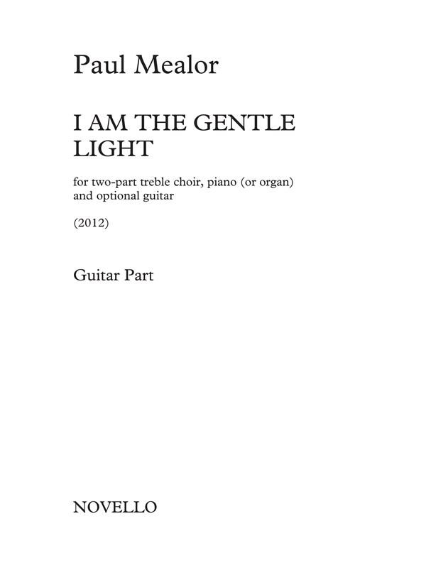 I Am The Gentle Light