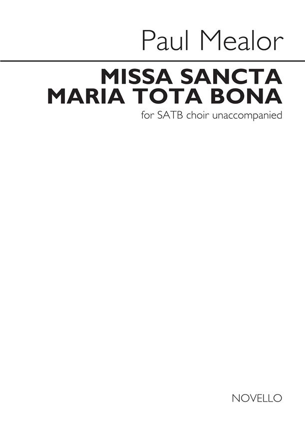 Missa Sancta Maria Tota Bona
