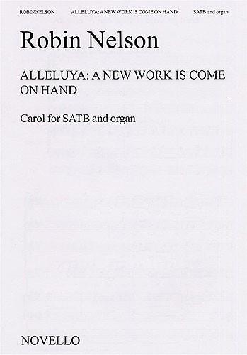 Alleluya- A New Work Is Come On Hand