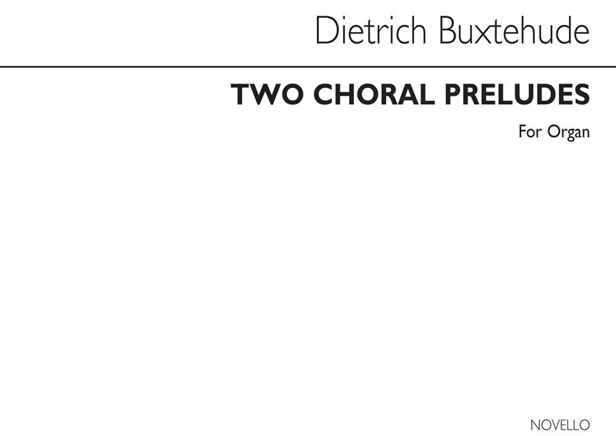 Two Choral Preludes Organ