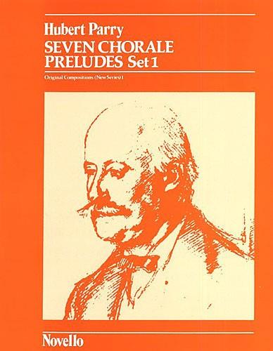 Seven Chorale Preludes Set 1 For Organ