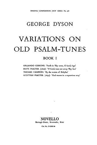 Variations On Old Psalm Tunes for Organ Book 1