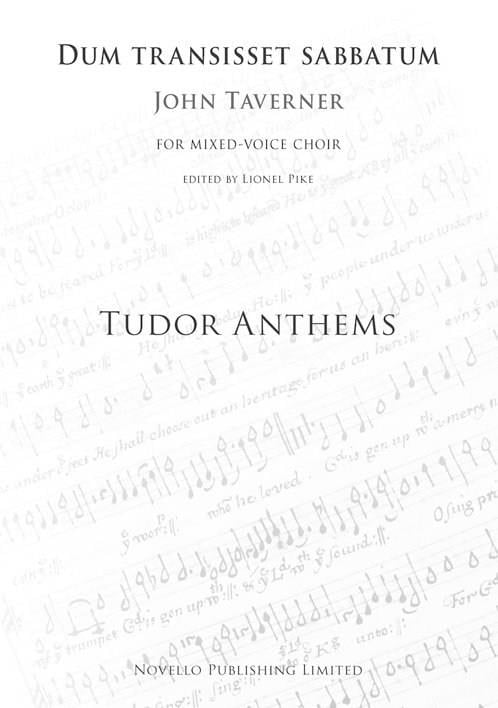Dum Transisset Sabbatum (Tudor Anthems)