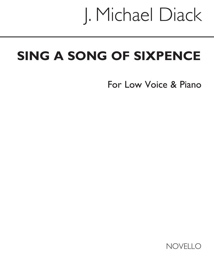 Sing A Song Of Sixpence