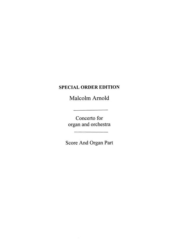 Concerto For Organ & Orchestra Op.47