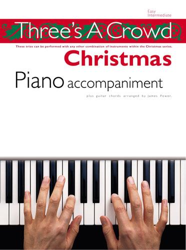 Three's A Crowd Christmas Piano Accompaniment