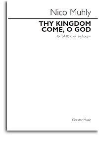 Thy Kingdom Come, O God