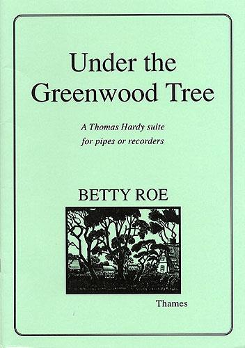 Under The Greenwood Tree