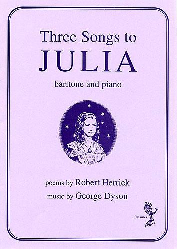 Three Songs To Julia